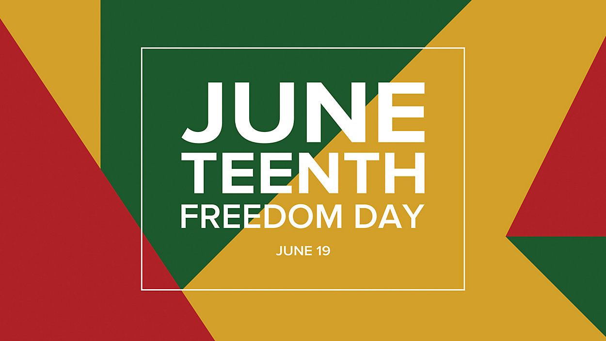 Freedom Day June 19, 1865 Diversity, Equity & Inclusion